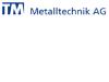 TM METALLTECHNIK AG