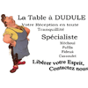 LA TABLE À DUDULE