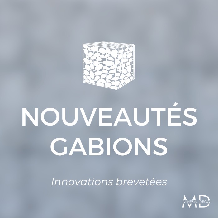 Nouveautés gabions